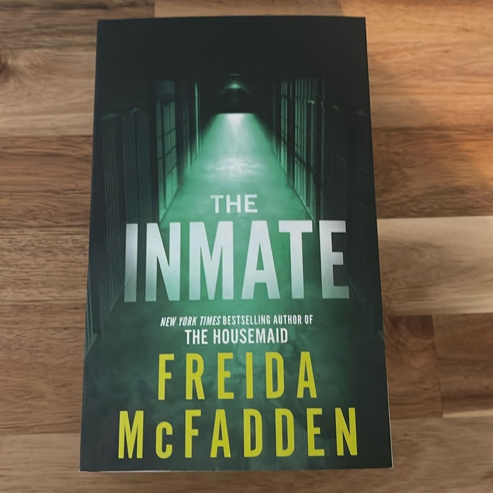The Inmate - Freida McFadden
